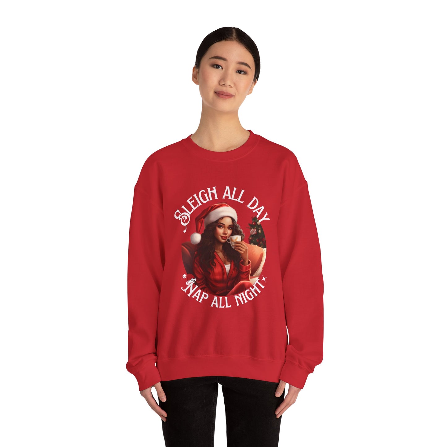Sleigh All Day, Nap All Night Funny Christmas Sweatshirt for Moms & Caregivers