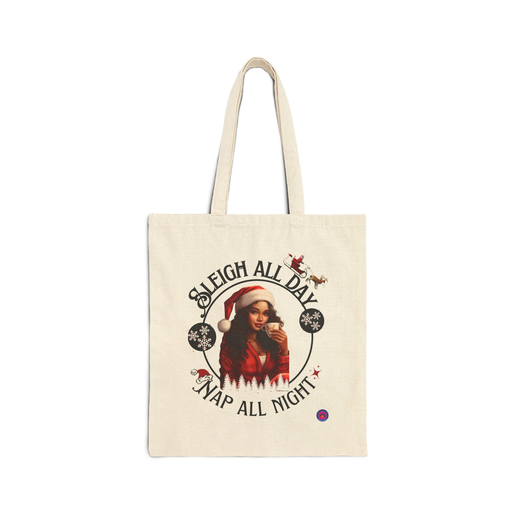Sleigh All Day Nap All Night Funny Holiday Tote Bag for Moms & Caregivers