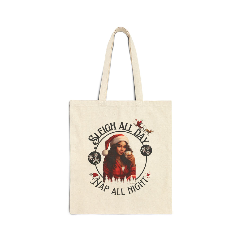 Sleigh All Day Nap All Night Funny Holiday Tote Bag for Moms & Caregivers