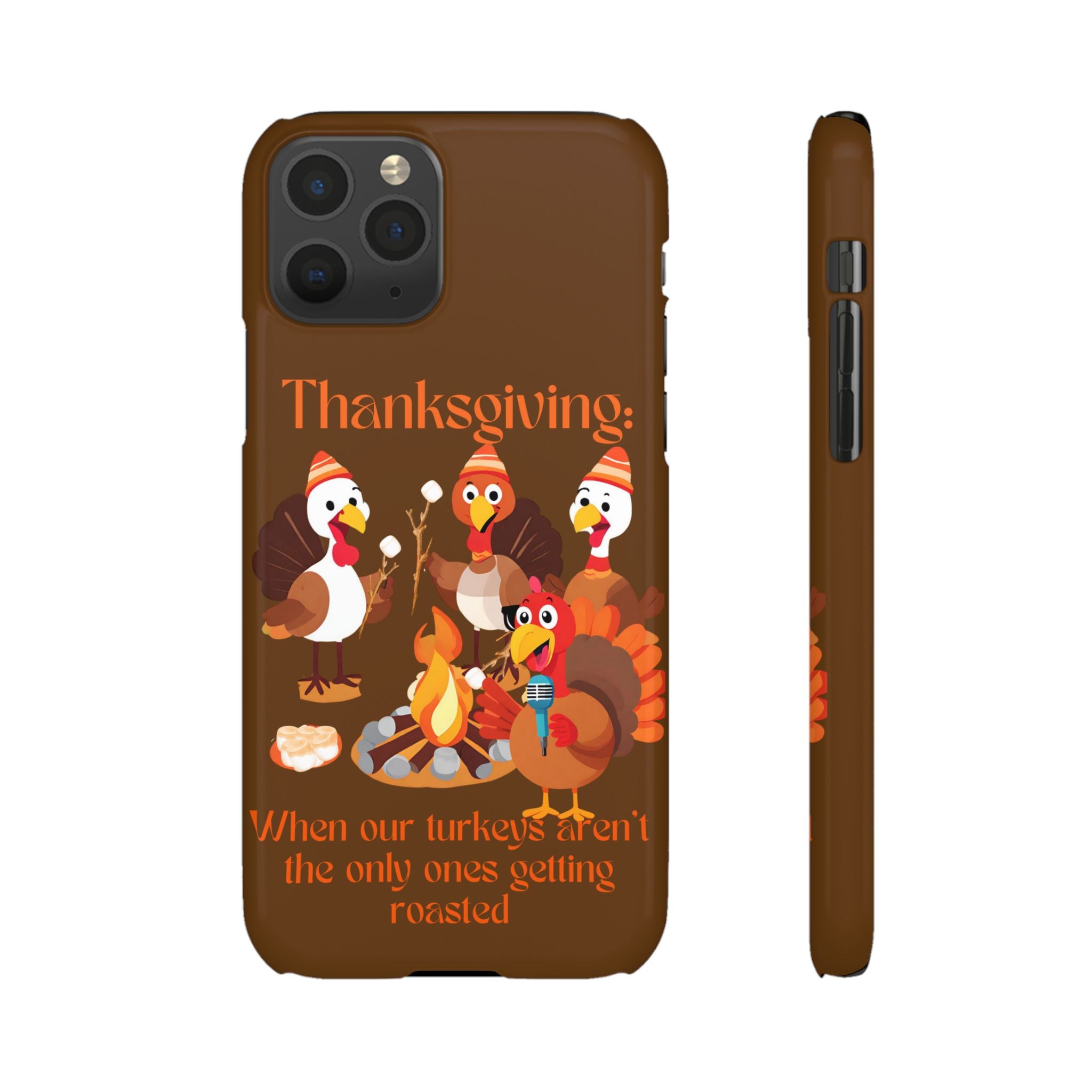 Funny "Roasted" Thanksgiving Phone Snap Case