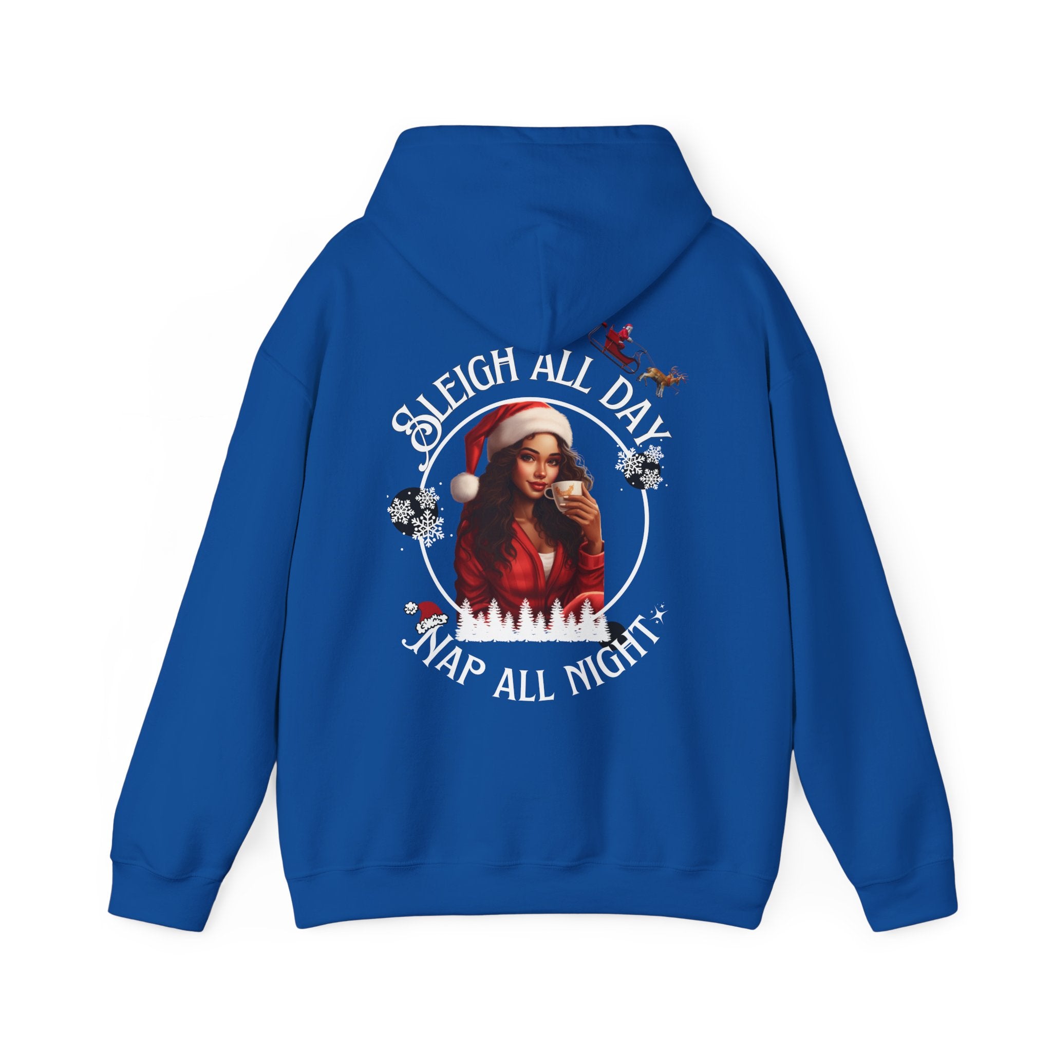Sleigh All Day Nap All Night Hoodie – Sarcastic Christmas Hoodie for Moms