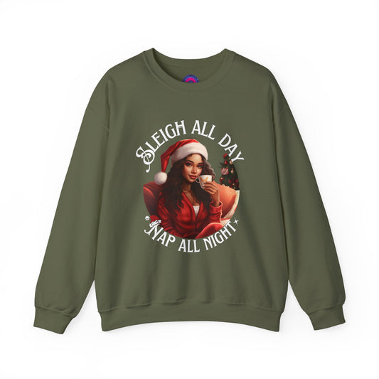 Sleigh All Day, Nap All Night Funny Christmas Sweatshirt for Moms & Caregivers