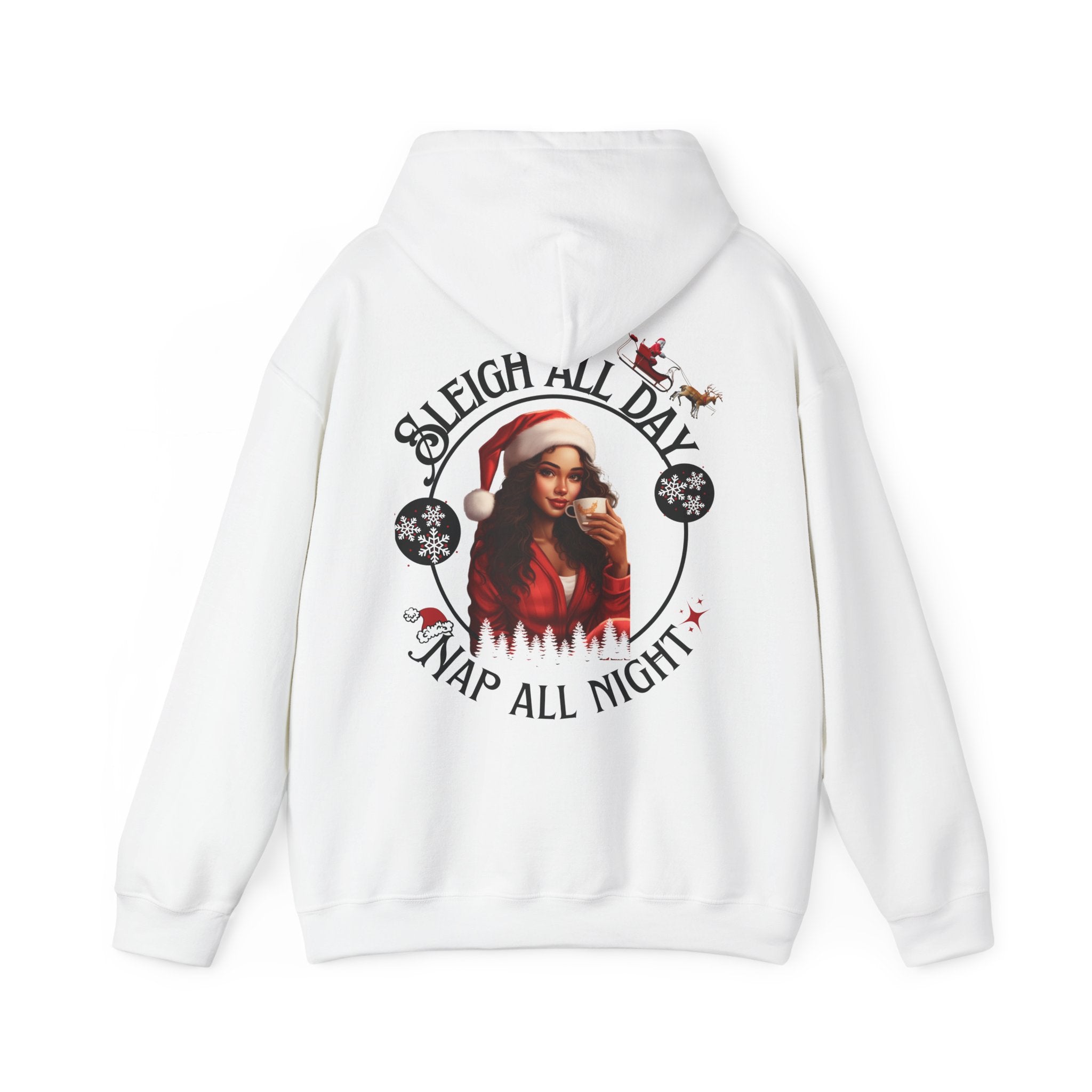 Sleigh All Day Nap All Night Hoodie – Sarcastic Christmas Hoodie for Moms