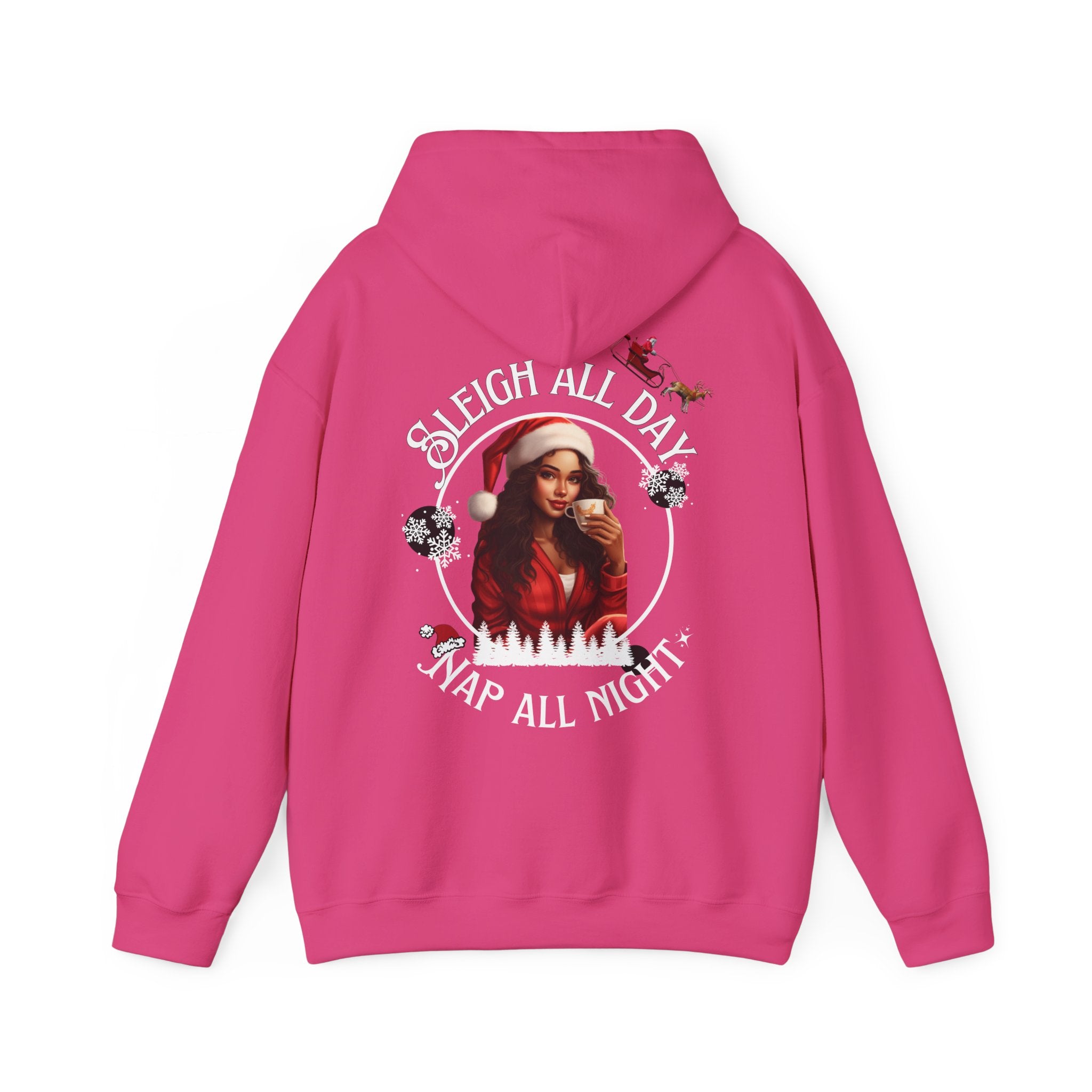 Sleigh All Day Nap All Night Hoodie – Sarcastic Christmas Hoodie for Moms
