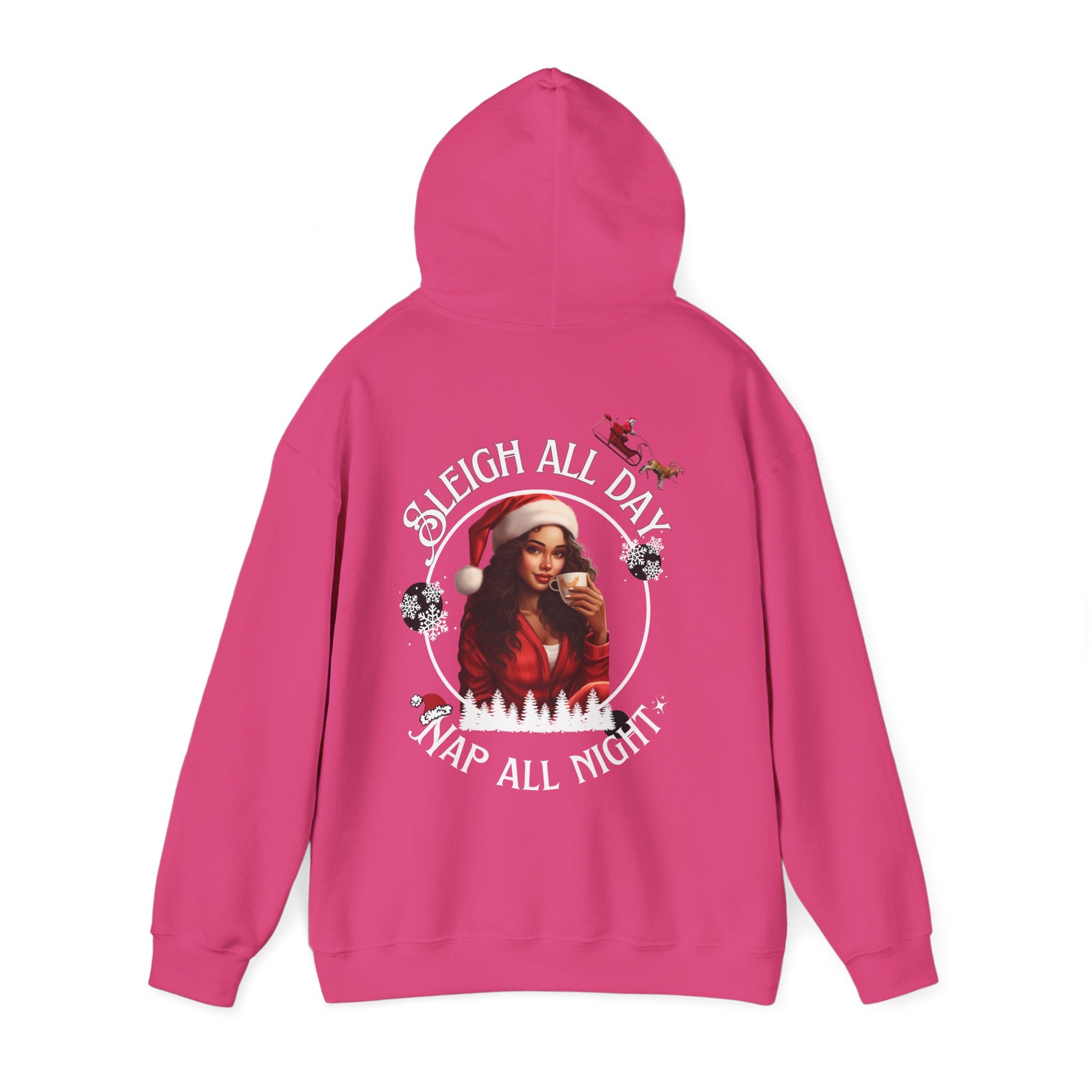 Sleigh All Day Nap All Night Hoodie – Sarcastic Christmas Hoodie for Moms