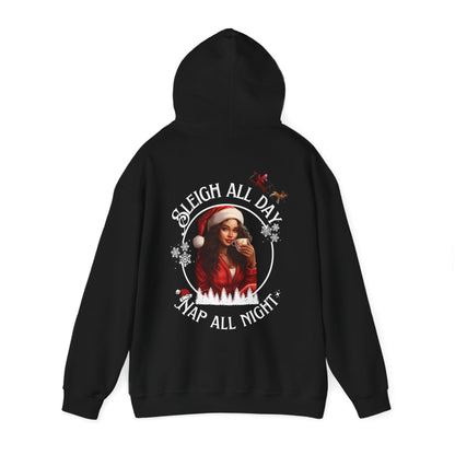 Sleigh All Day Nap All Night Hoodie – Funny Christmas Hoodie for Moms