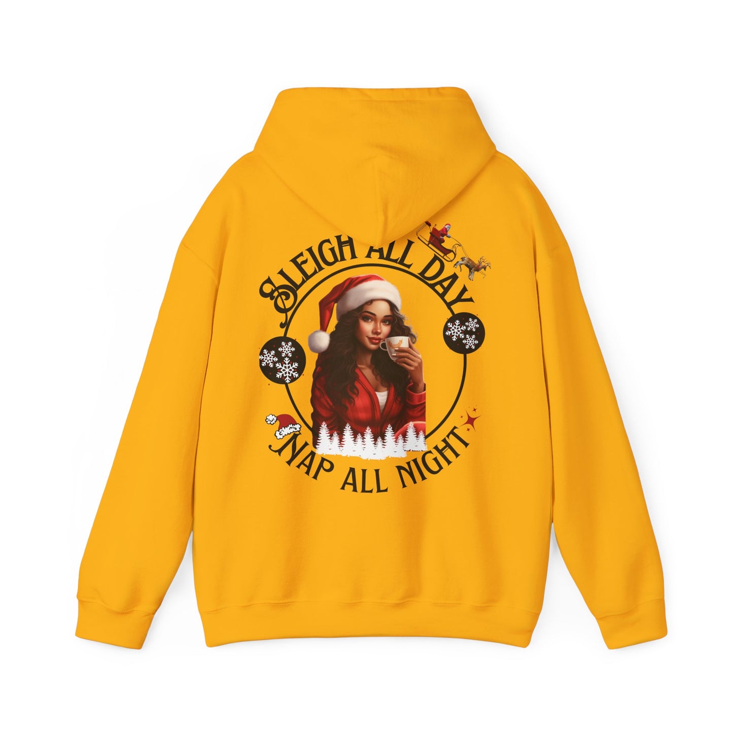 Sleigh All Day Nap All Night Hoodie – Funny Christmas Hoodie for Moms