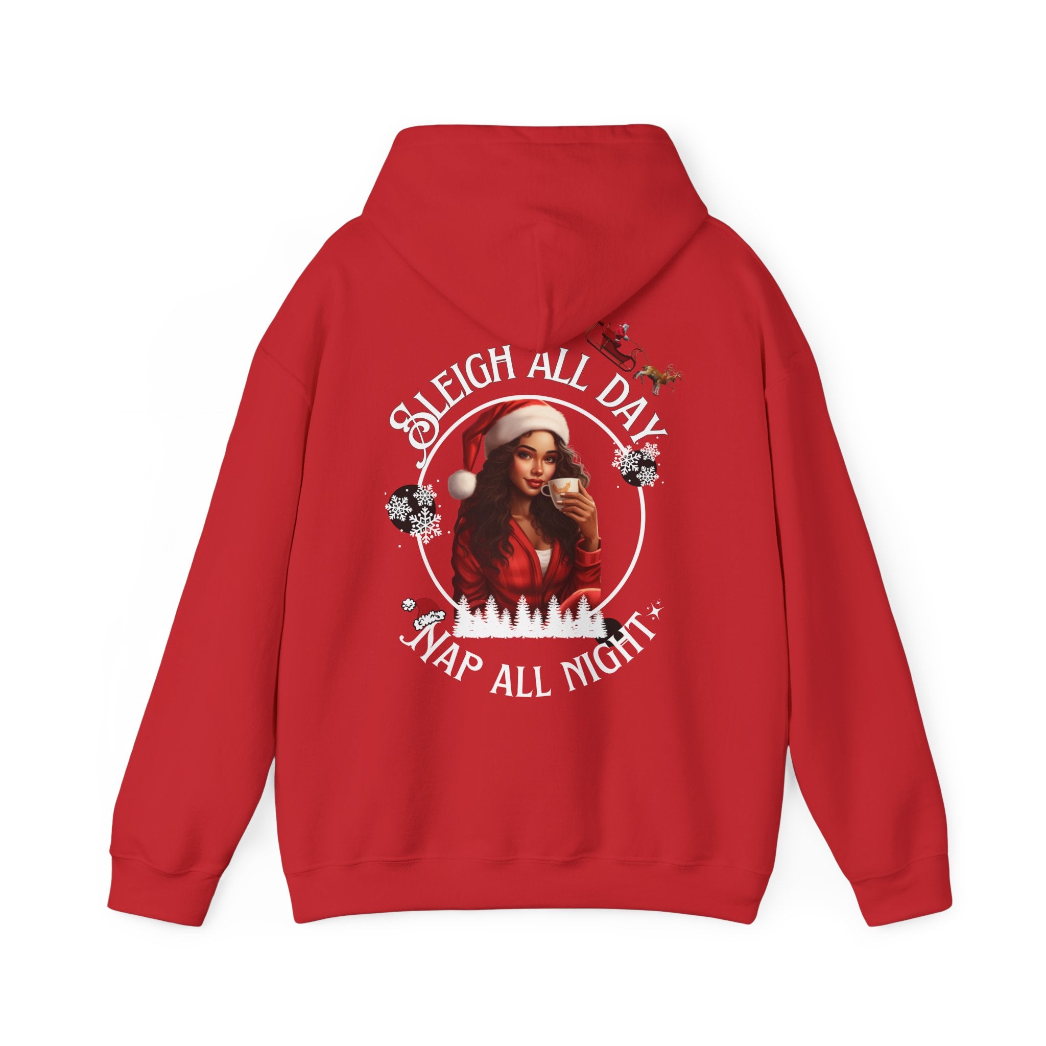 Sleigh All Day Nap All Night Hoodie – Sarcastic Christmas Hoodie for Moms