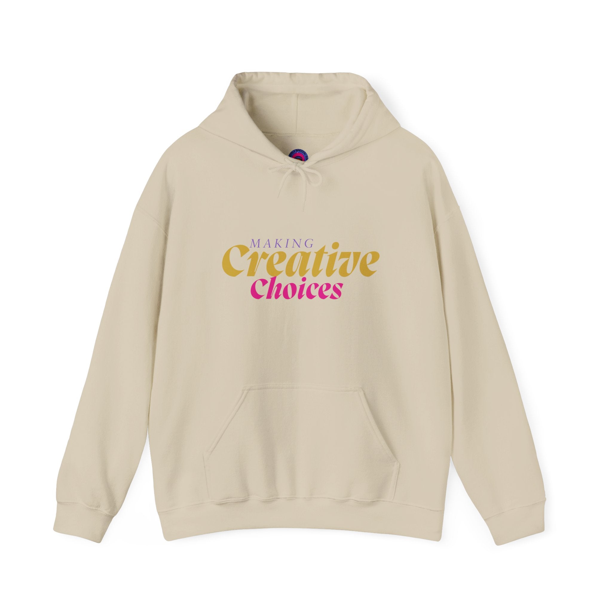 Creative Choices Hoodie – My Life Is a Series of Creative Choices (Art Edition)
