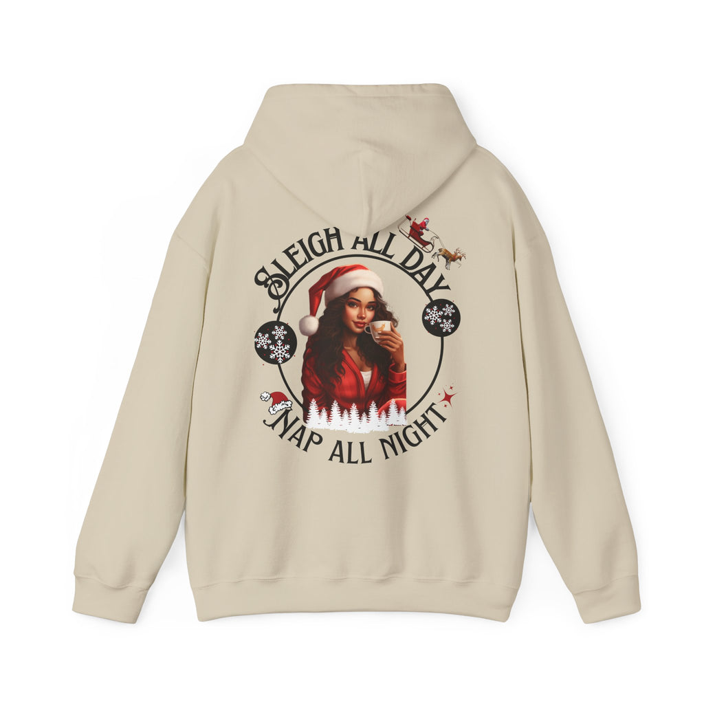 Sleigh All Day Nap All Night Hoodie – Sarcastic Christmas Hoodie for Moms