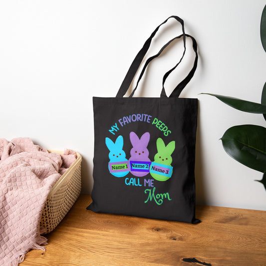 "My Favorite Peeps Call Me Mom" Personalized Cotton Canvas Tote Bag