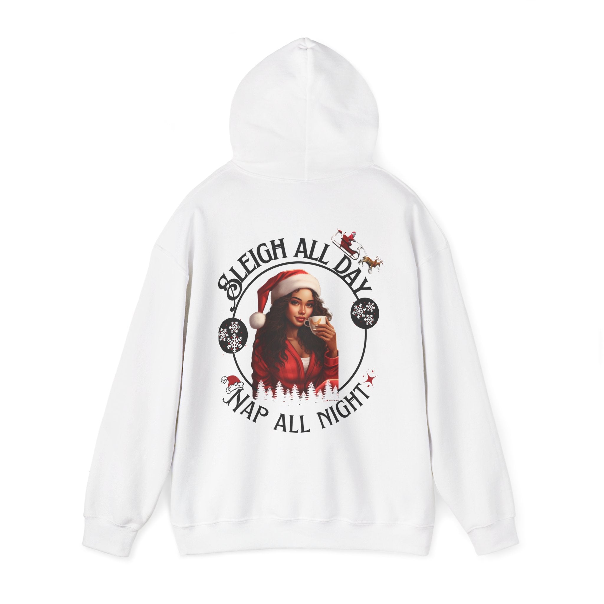 Sleigh All Day Nap All Night Hoodie – Sarcastic Christmas Hoodie for Moms