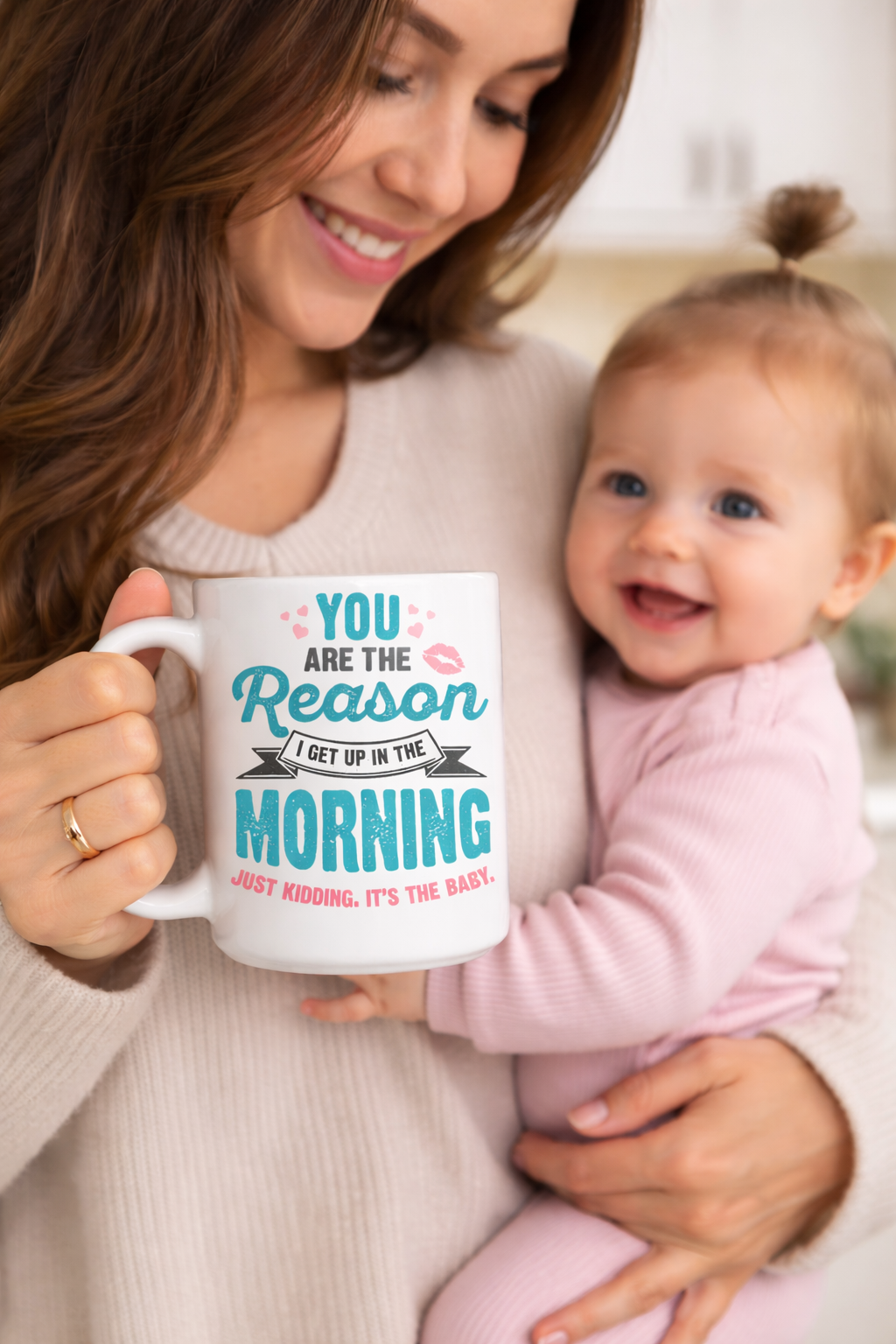 Funny Mom Coffee Mug – “You Are The Reason I Get Up In The Morning… Just Kidding It’s The Baby” | New Mom Gift