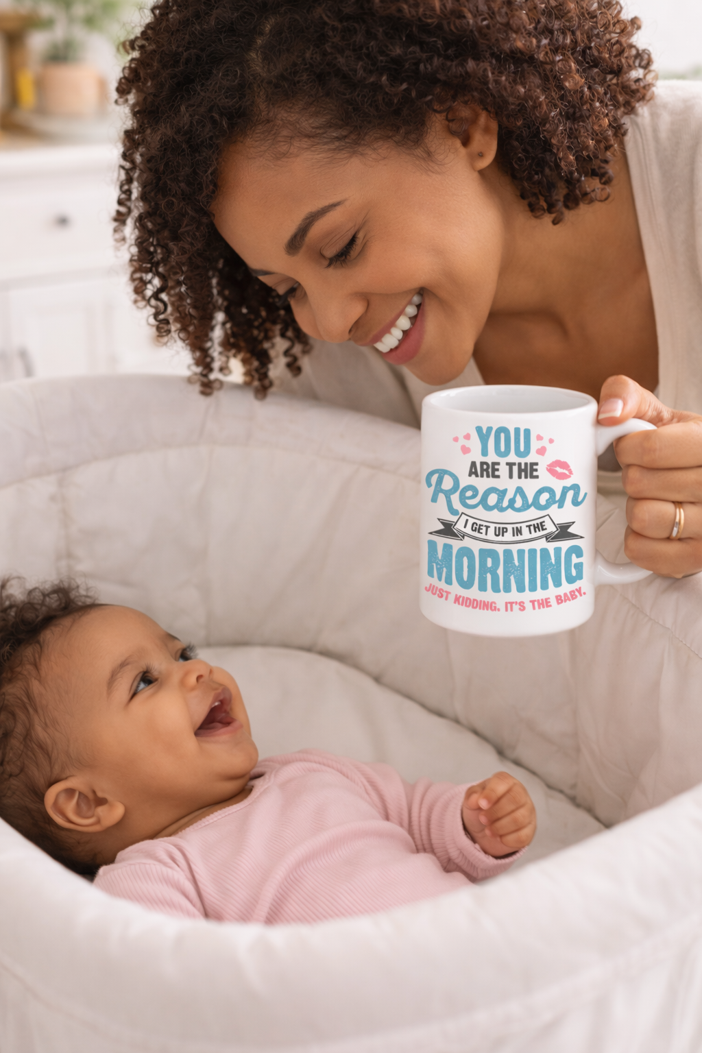 Funny Mom Coffee Mug – “You Are The Reason I Get Up In The Morning… Just Kidding It’s The Baby” | New Mom Gift